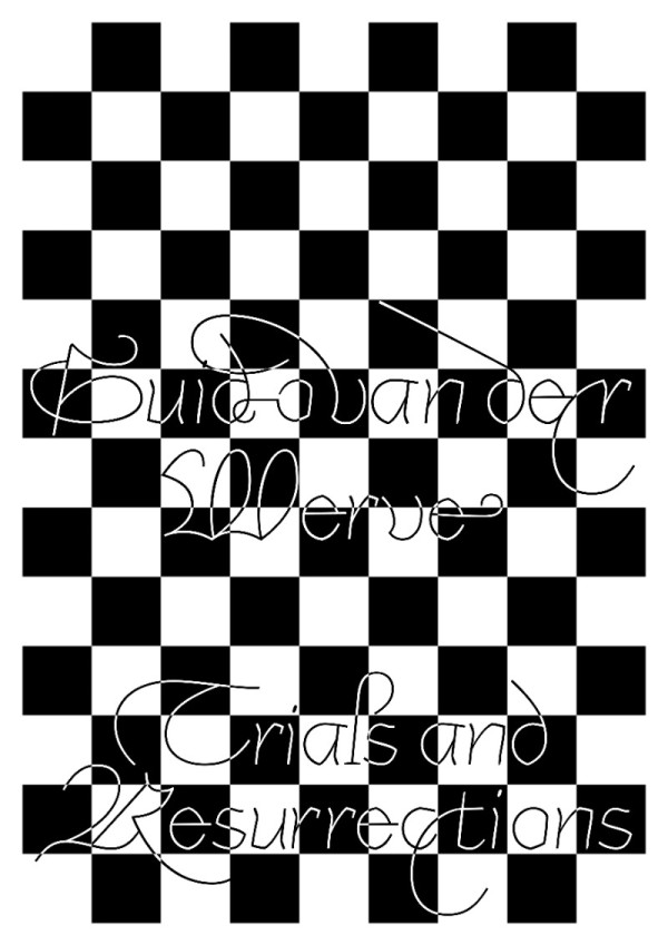 휘도 판 데어 베르베 : Trials and Resurrections